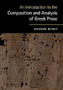 An Introduction to the Composition and Analysis of Greek Prose