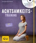 Achtsamkeitstraining (mit CD)