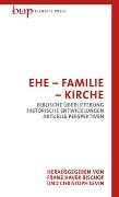 Ehe - Familie - Kirche