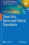 Stem Cells: Basics and Clinical Translation