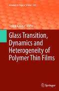 Glass Transition, Dynamics and Heterogeneity of Polymer Thin Films