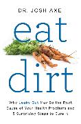 Eat Dirt