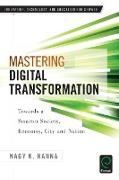 Mastering Digital Transformation