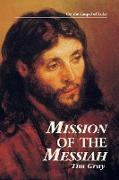 Mission of the Messiah