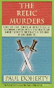 The Relic Murders (Tudor Mysteries, Book 6)