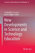 New Developments in Science and Technology Education