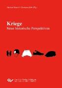 Kriege - Neue historische Perspektiven