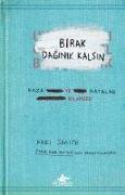 Birak Daginik Kalsin