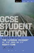 The Curious Incident of the Dog in the Night-Time GCSE Student Edition