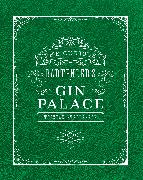 The Curious Bartender's Gin Palace