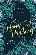 The Hawkweed Prophecy