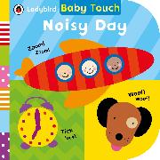 Baby Touch: Noisy Day