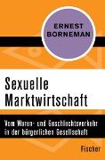 Sexuelle Marktwirtschaft