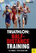 Triathlon: Half-Distance Training