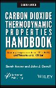 Carbon Dioxide Thermodynamic Properties Handbook