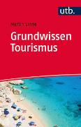 Grundwissen Tourismus