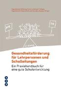 Gesundheitsförderung für Lehrpersonen und Schulleitungen