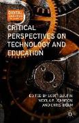 Critical Perspectives on Technology and Education