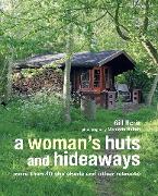 A Woman's Huts and Hideaways