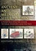 Ancient and Medieval Siege Weapons