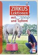 Zirkuslektionen mit Spaß und System