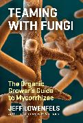 Teaming with Fungi