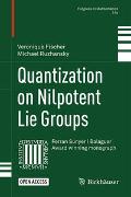 Quantization on Nilpotent Lie Groups