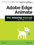 Adobe Edge Animate: The Missing Manual