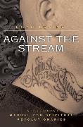 Against the Stream