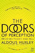 The Doors of Perception and Heaven and Hell