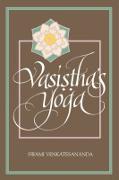 Vasi¿¿ha's Yoga