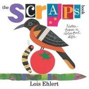 The Scraps Book: Notes from a Colorful Life