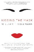 Kissing the Mask