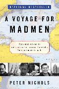 A Voyage for Madmen