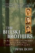 The Bielski Brothers