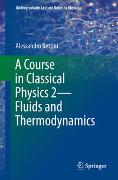 A Course in Classical Physics 2—Fluids and Thermodynamics