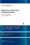 Migration, Narration, Communication