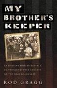 My Brother's Keeper