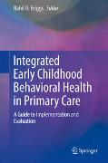 Integrated Early Childhood Behavioral Health in Primary Care