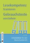 Lesekompetenz trainieren – Gebrauchstexte verstehen