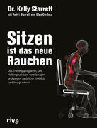 Sitzen ist das neue Rauchen