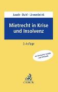 Mietrecht in Krise und Insolvenz