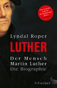 Der Mensch Martin Luther