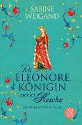 Ich, Eleonore, Königin zweier Reiche