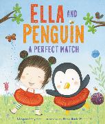 Ella and Penguin: A Perfect Match