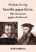 Castellio gegen Calvin