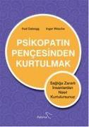 Psikopatin Penceresinden Kurtulmak