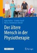 Der ältere Mensch in der Physiotherapie