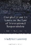 Complicity and its Limits in the Law of International Responsibility