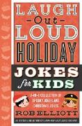 Laugh-Out-Loud Holiday Jokes for Kids